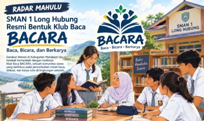 Gerakan Literasi Mahakam Ulu Semakin Berkembang Pesat dengan dibentuknya Klub Baca BACARA (Baca, Bicara, dan Berkarya) di SMAN 1 Long Hubung yang Diinisiasi oleh Siswa Kunalife Awing Dapa Bekerja Sama dengan TBM Pustaka Mahakam Sebagai Bagian dari Jejaring Forum Taman Bacaan Masyarakat Guna Menumbuhkan Minat Baca, Memperkuat Budaya Diskusi, Serta Mendorong Lahirnya Karya Tulis Kreatif dari Generasi Muda untuk Mewujudkan Ekosistem Pendidikan Mahakam Ulu yang Lebih Literat dan Berdaya.